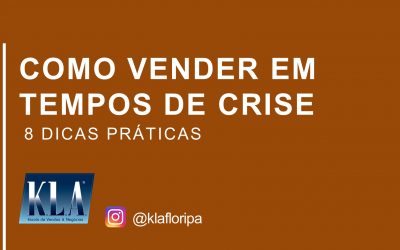 Como VENDER em Tempos de Crise?